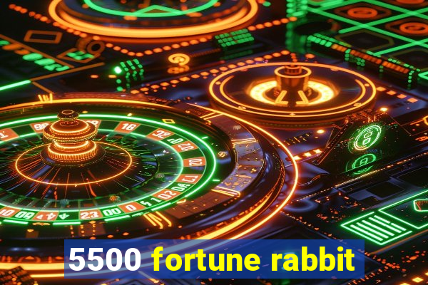 5500 fortune rabbit